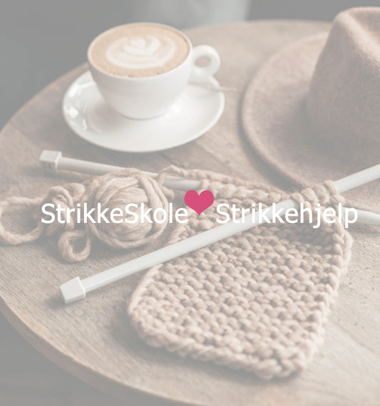 Strikkehjelp - Strikkeskole